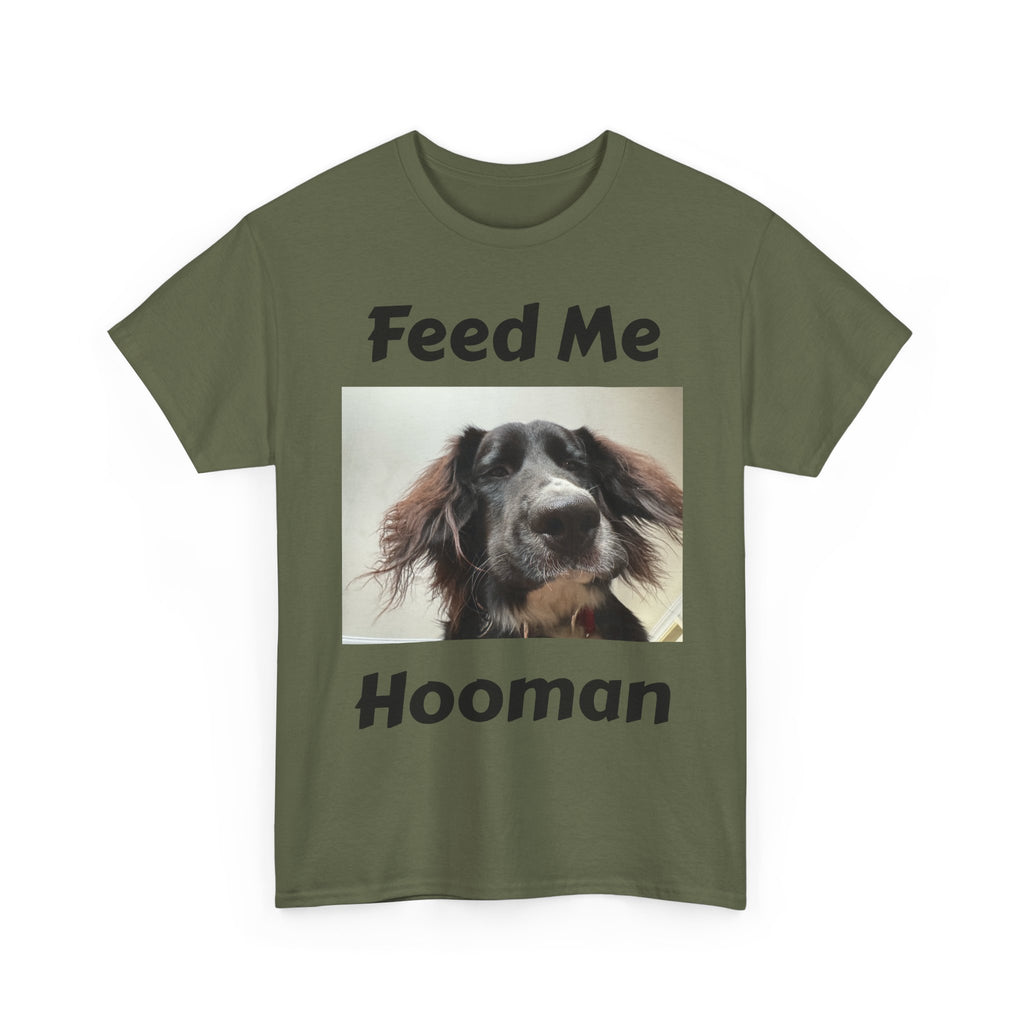 'Feed Me Hooman' T-Shirt.