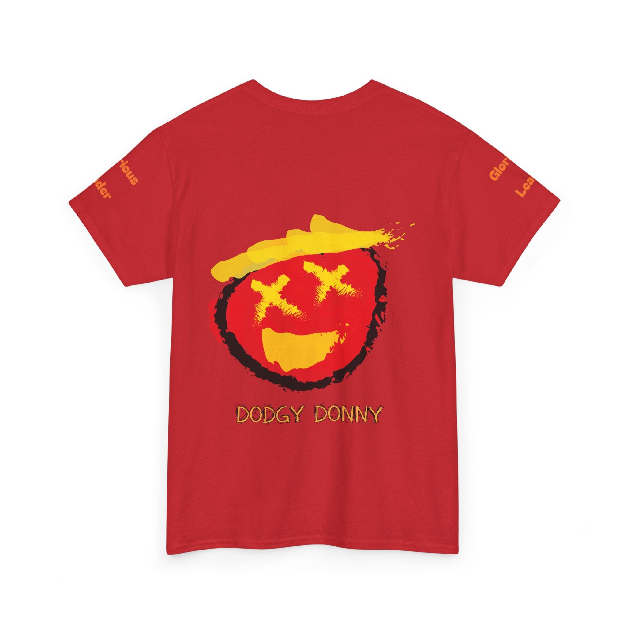 "Dodgy Donny, Glorious Leader" t-Shirt, Unisex, Political,