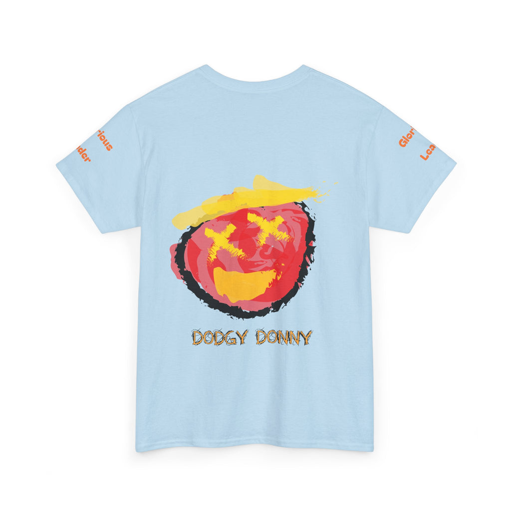"Dodgy Donny, Glorious Leader" t-Shirt, Unisex, Political,