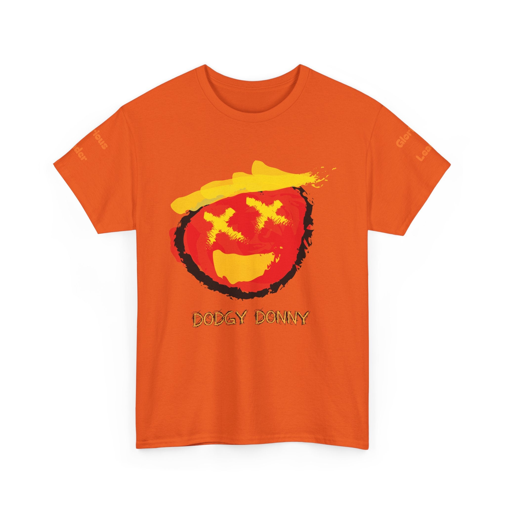 "Dodgy Donny, Glorious Leader" t-Shirt, Unisex, Political,