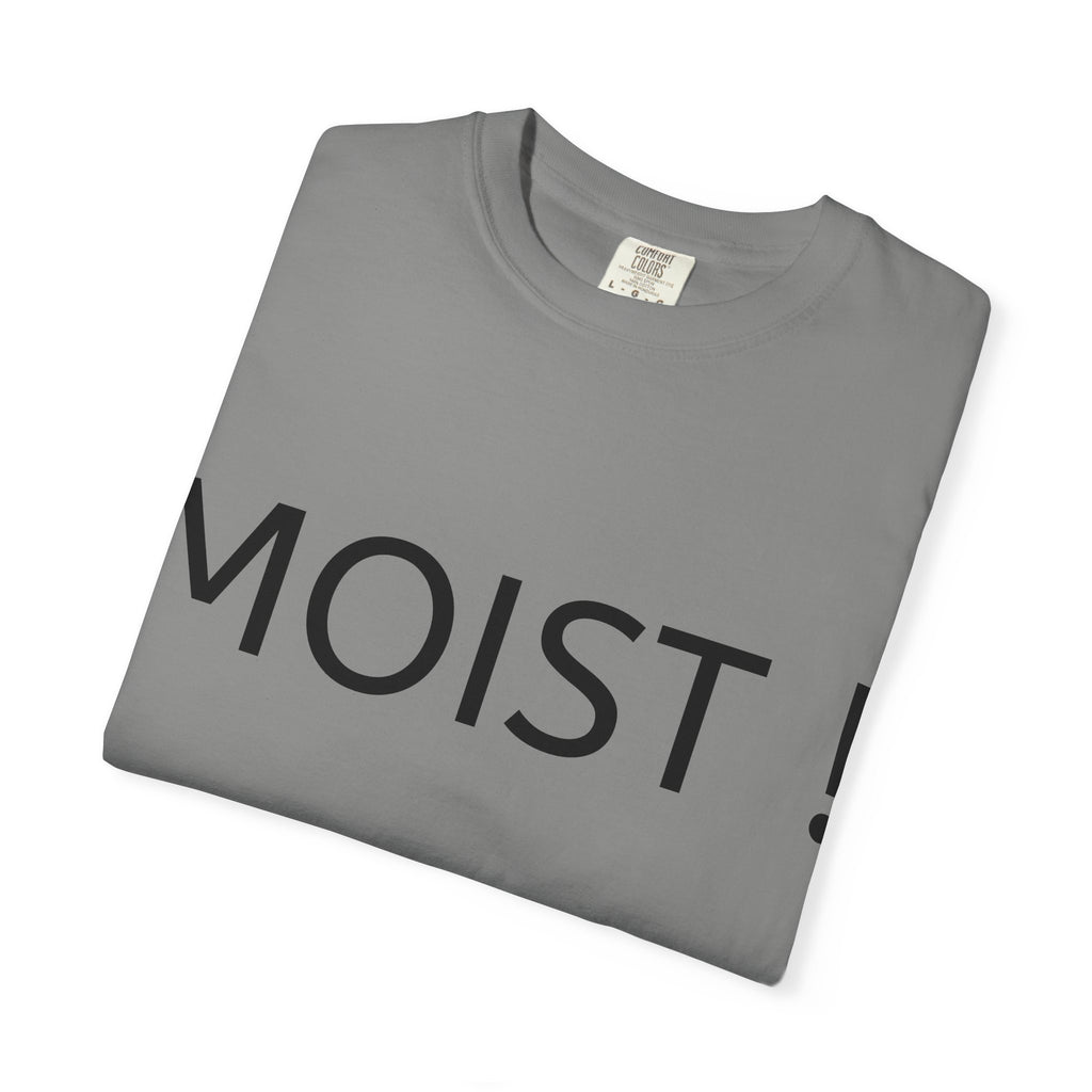 Troll-tastically Moist Unisex T-shirt - Perfect for Humor Enthusiasts and Trendy Fashion Lovers
