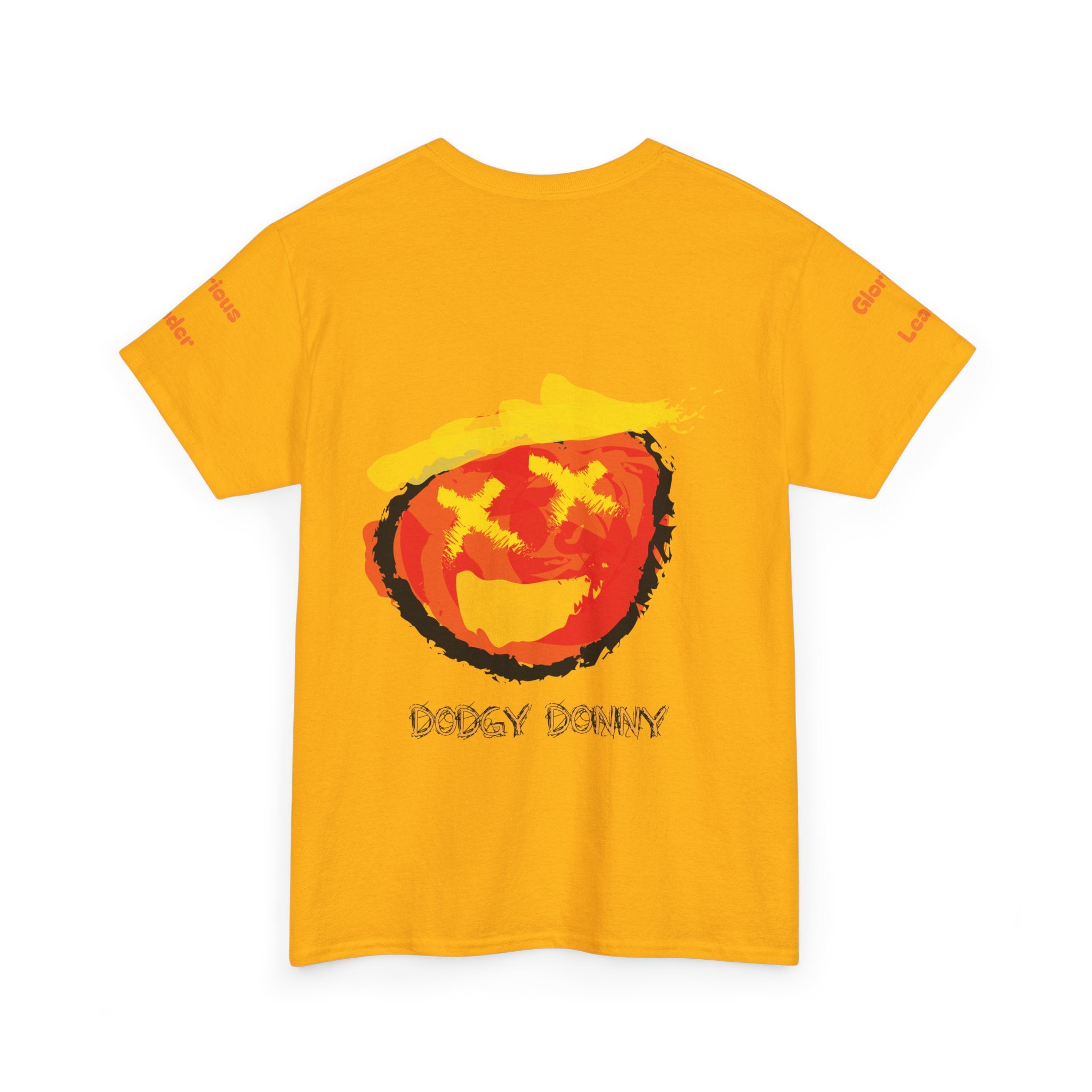 "Dodgy Donny, Glorious Leader" t-Shirt, Unisex, Political,