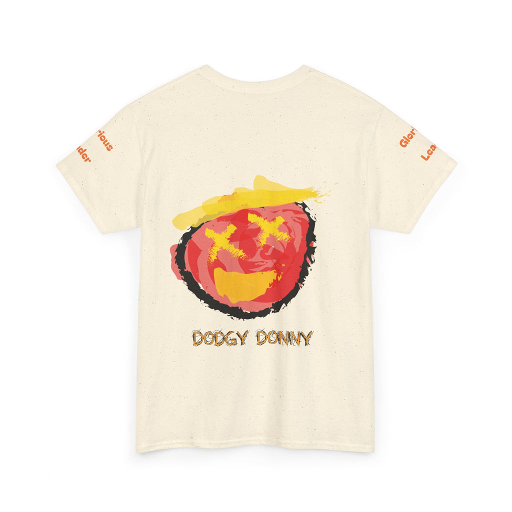 "Dodgy Donny, Glorious Leader" t-Shirt, Unisex, Political,