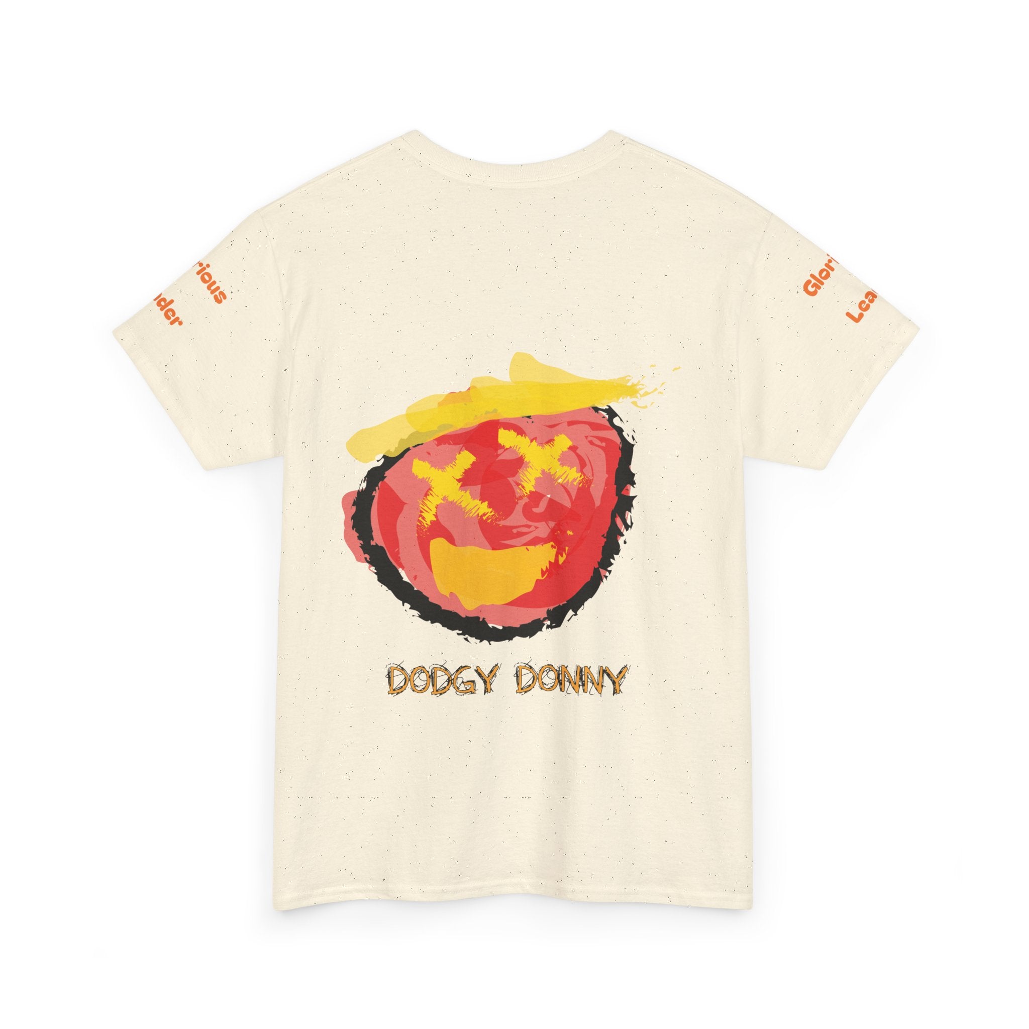 "Dodgy Donny, Glorious Leader" t-Shirt, Unisex, Political,