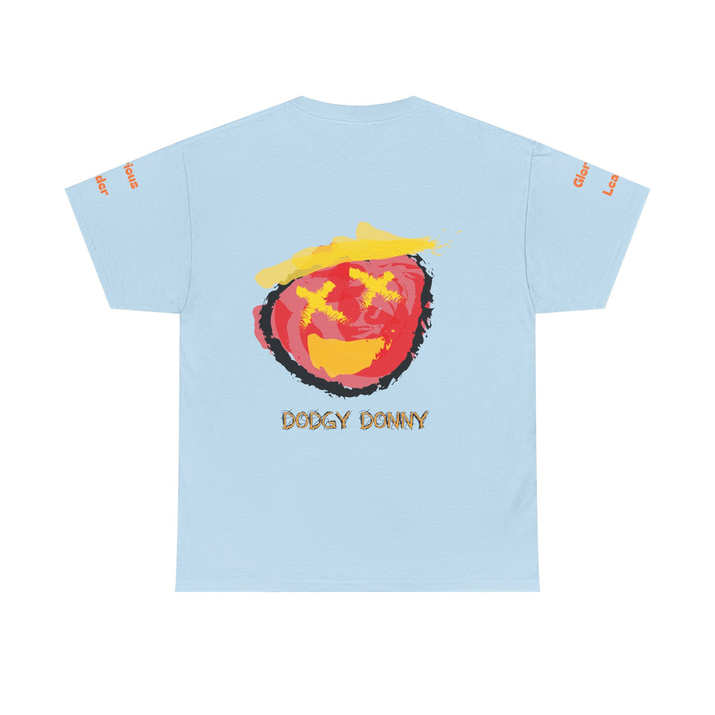 "Dodgy Donny, Glorious Leader" t-Shirt, Unisex, Political,