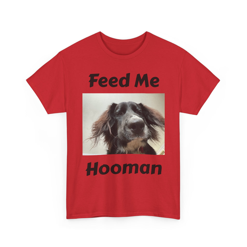 'Feed Me Hooman' T-Shirt.