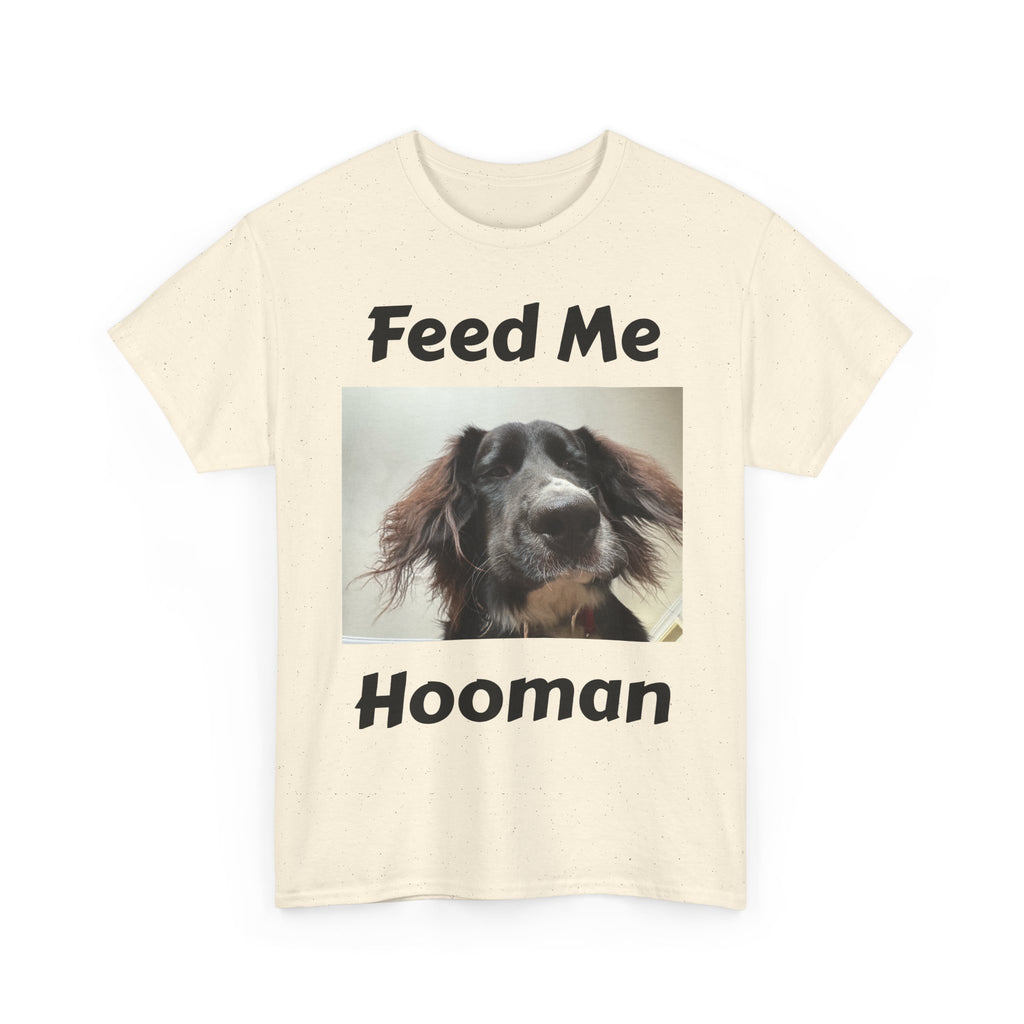 'Feed Me Hooman' T-Shirt.