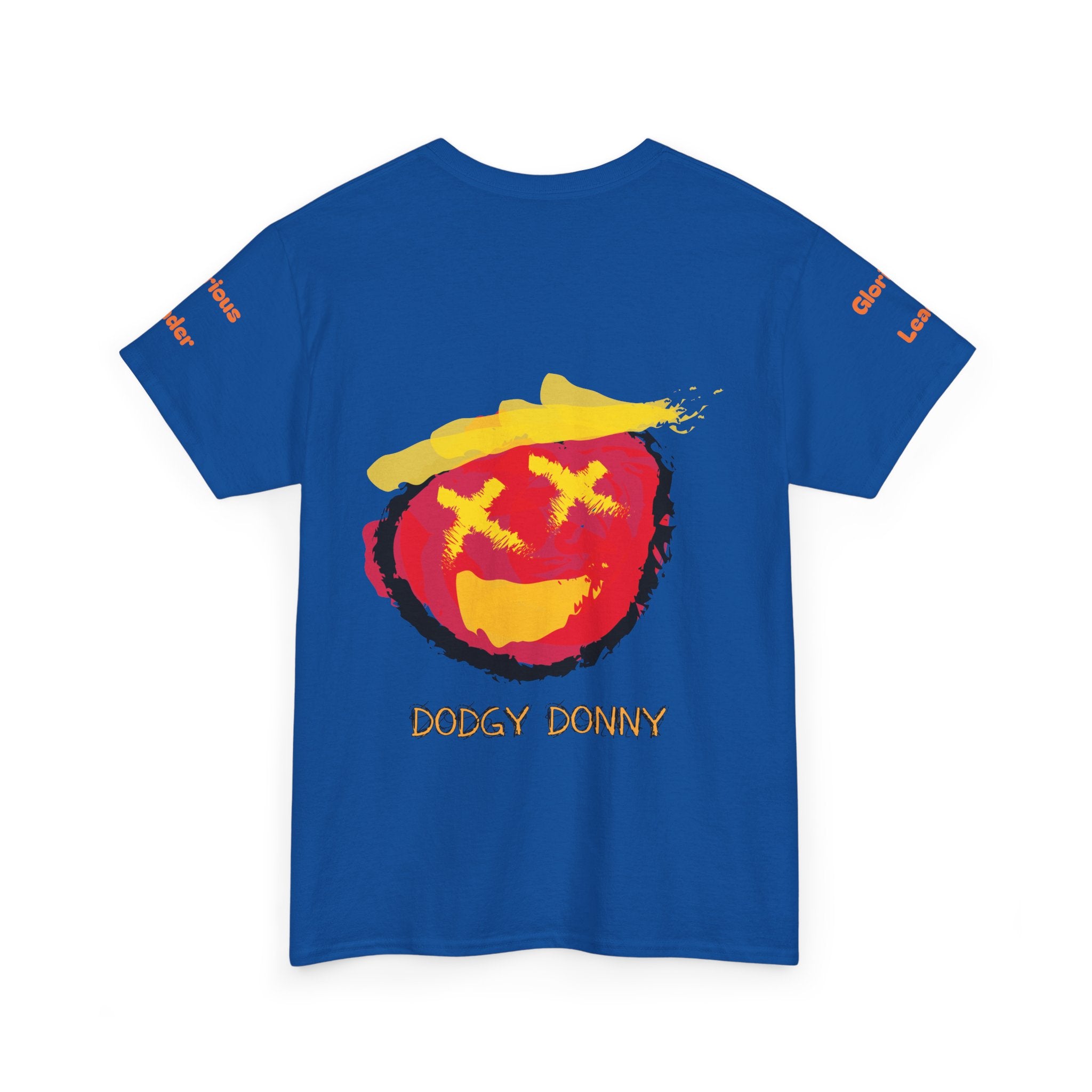 "Dodgy Donny, Glorious Leader" t-Shirt, Unisex, Political,