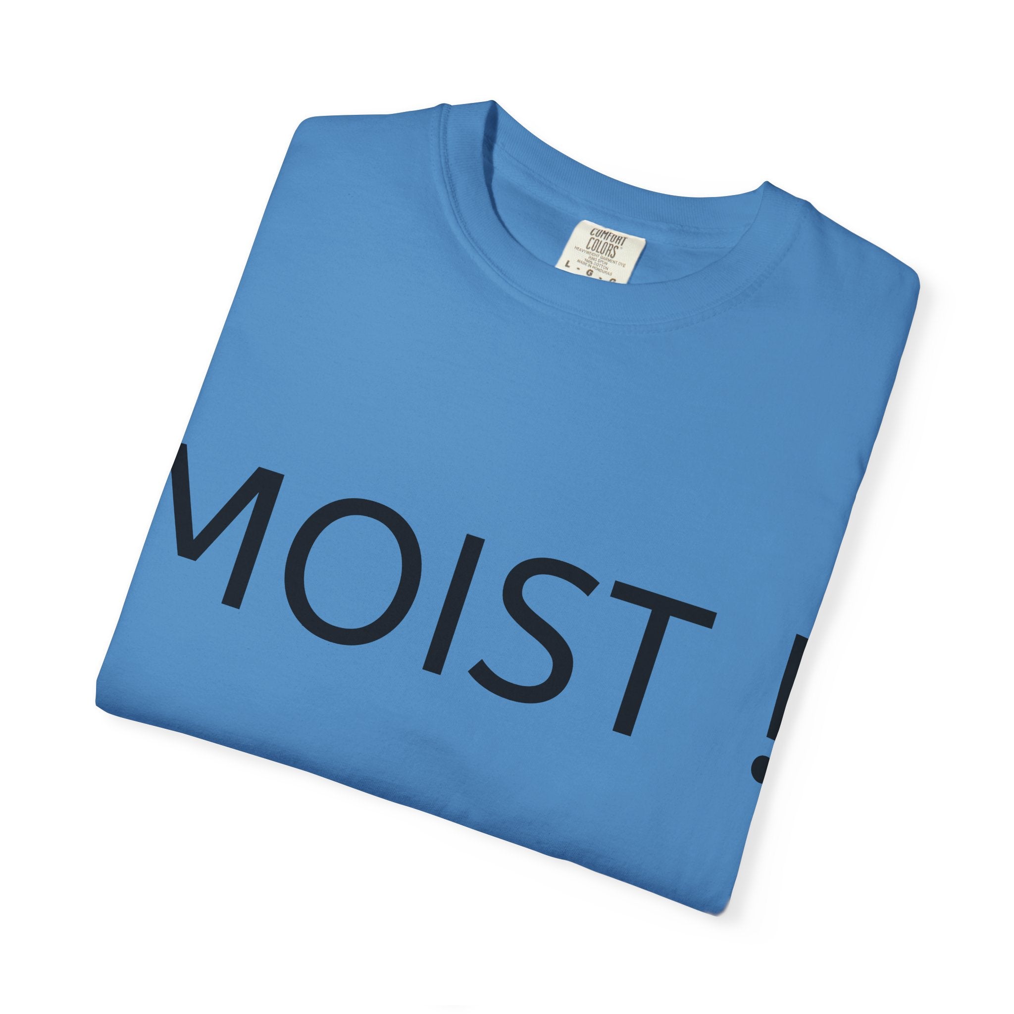 Troll-tastically Moist Unisex T-shirt - Perfect for Humor Enthusiasts and Trendy Fashion Lovers
